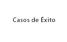 Casos de Éxito...