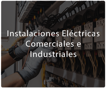 Instalaciones Eléctricas Comerciales e Industriales